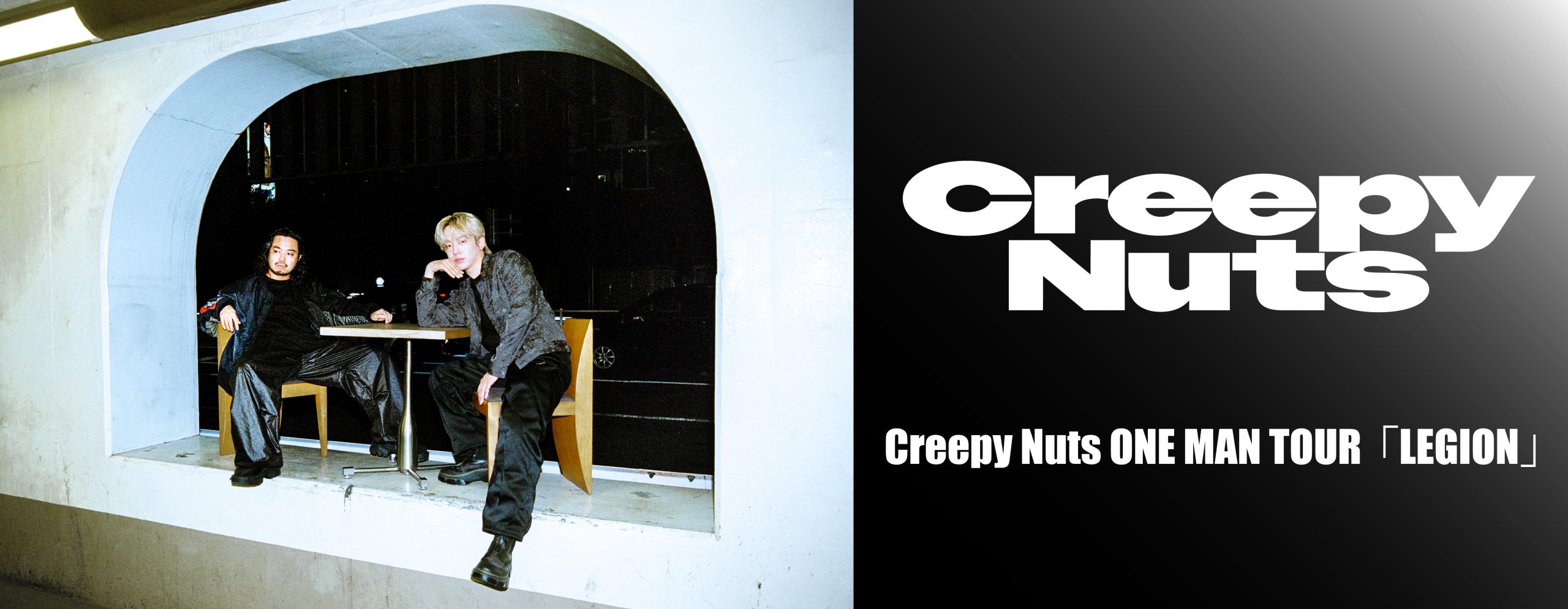 Creepy Nuts ONE MAN TOUR  「LEGION」